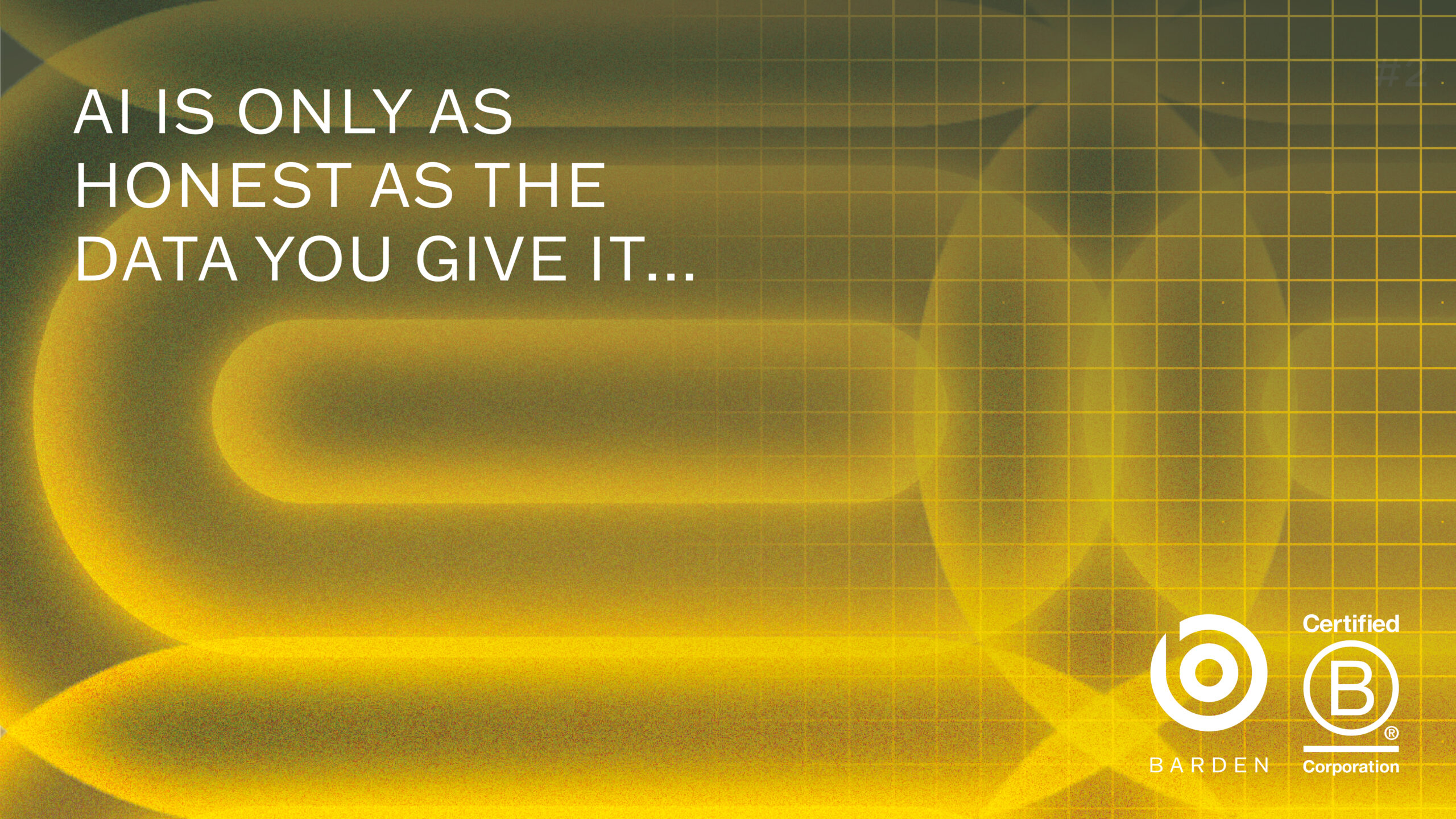 AI is only as honest as the data you give it
