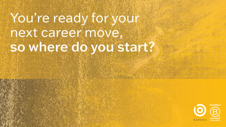 You're ready for your next career move, so where do you start?