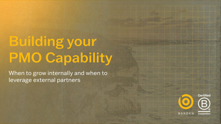 Building Your PMO Capability | Grow Internally or Leverage External Partners?